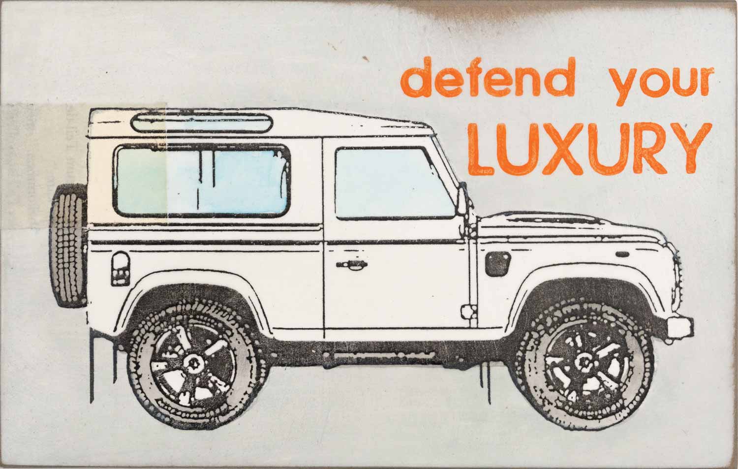 Defend your Luxury
